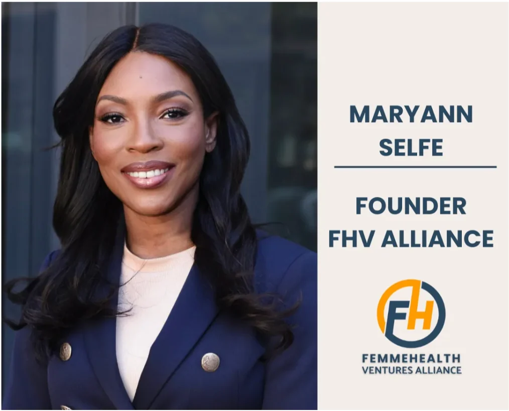 Maryann Selfe, founder of FemmeHealth Ventures Alliance